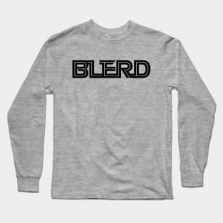 BSG Blerd Long Sleeve T-Shirt